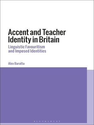 cover image of Accent and Teacher Identity in Britain